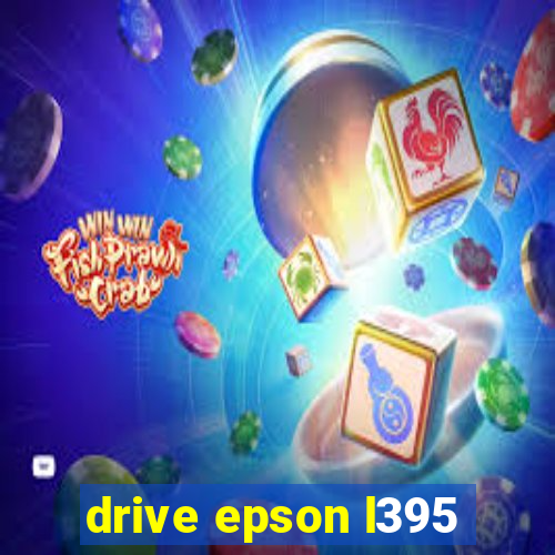 drive epson l395